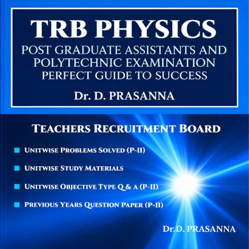 TRB Physics for Post Graduate Assistants & Polytechnic Examination